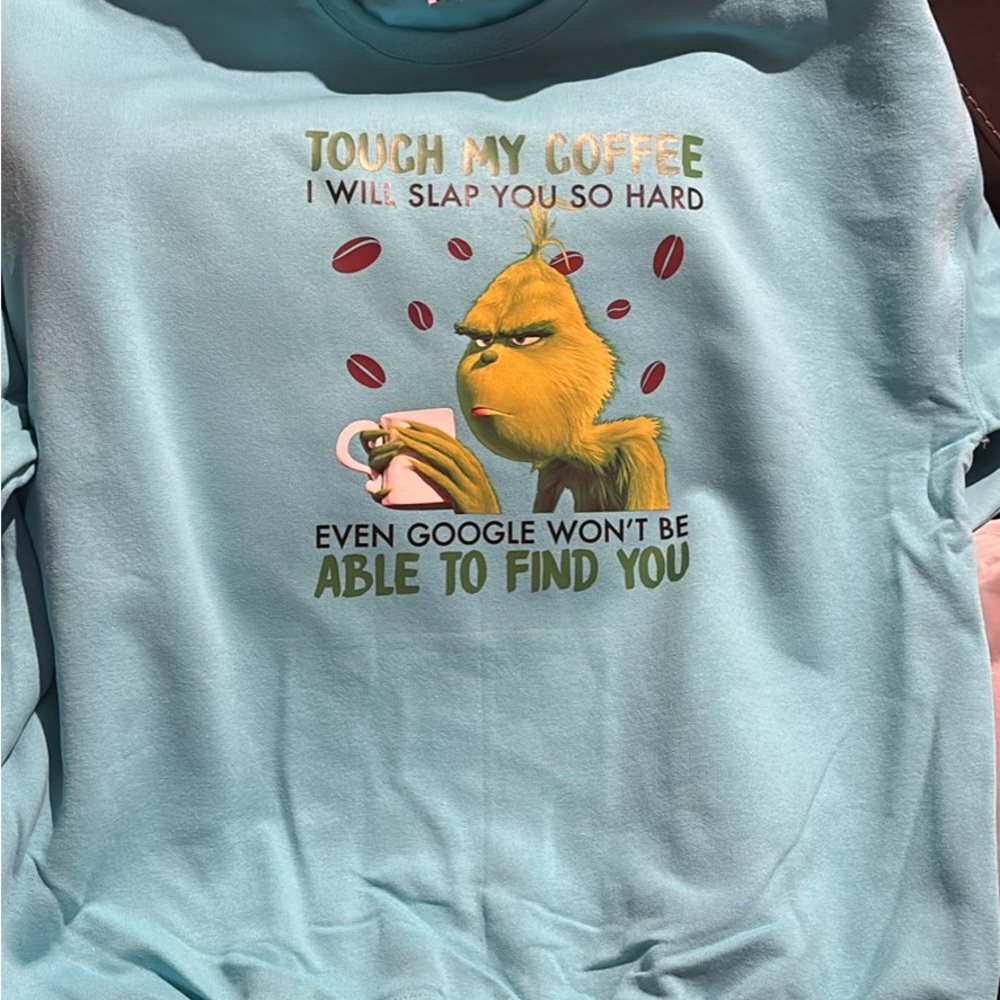 Funny Grinch Coffee Sweatshirt